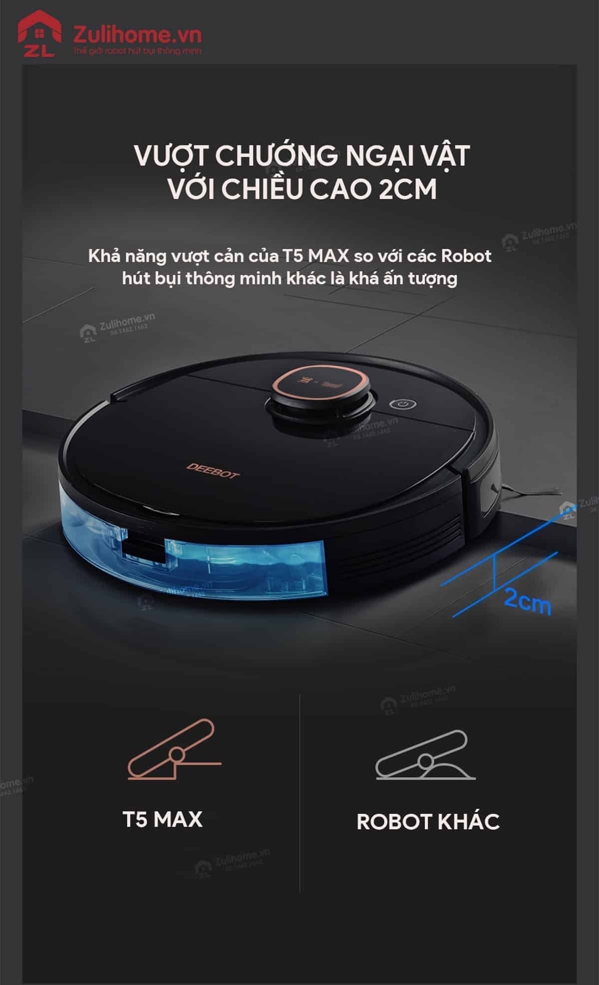 Ecovacs Deebot T5 MAX (DX65) 16 Ecovacs Deebot DX65 - T5 Max | Vượt cản ấn tượng