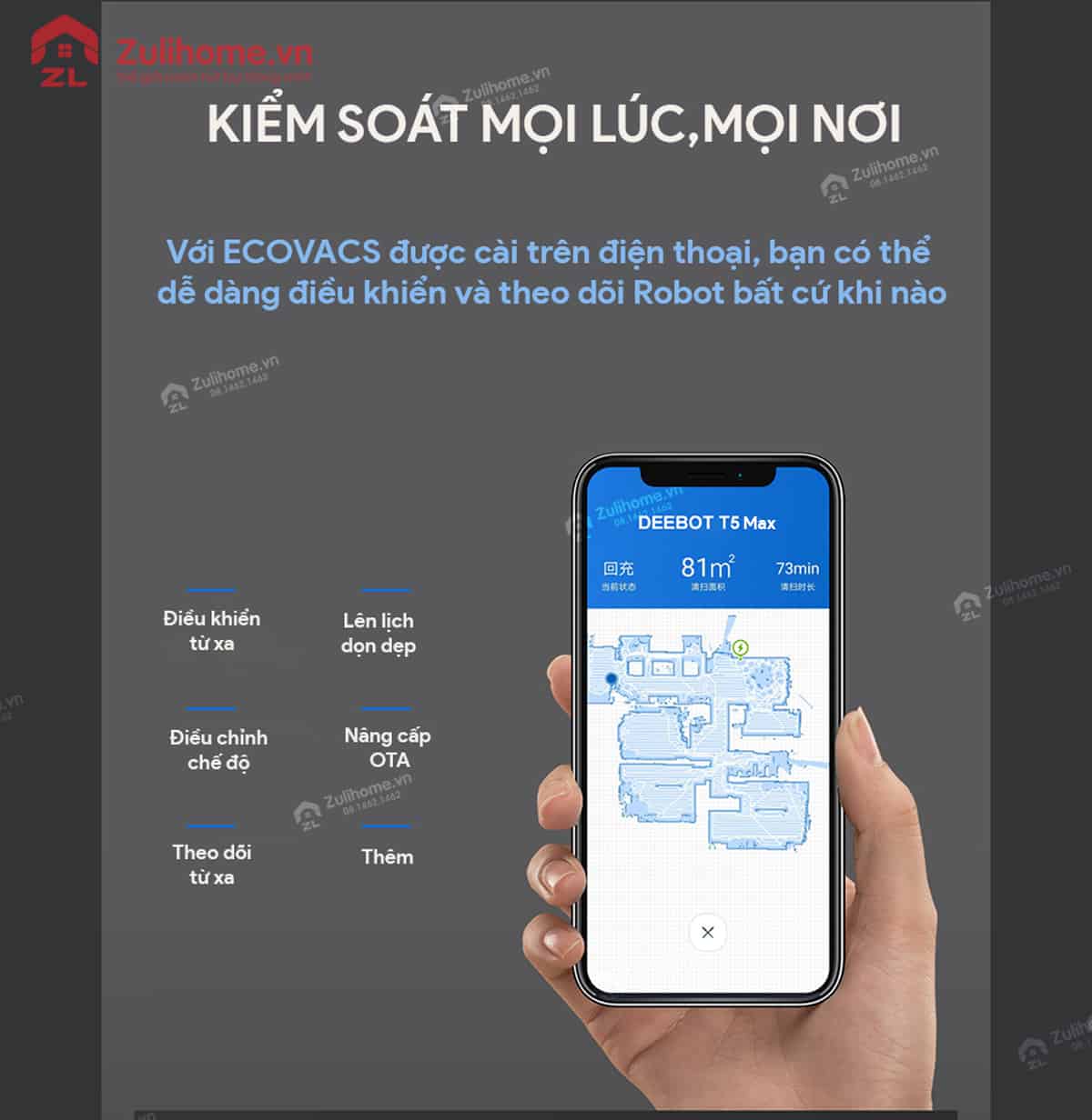 Ecovacs Deebot T5 MAX (DX65) 18 Ecovacs Deebot DX65 - T5 Max | Kiểm soát dễ dàng qua app