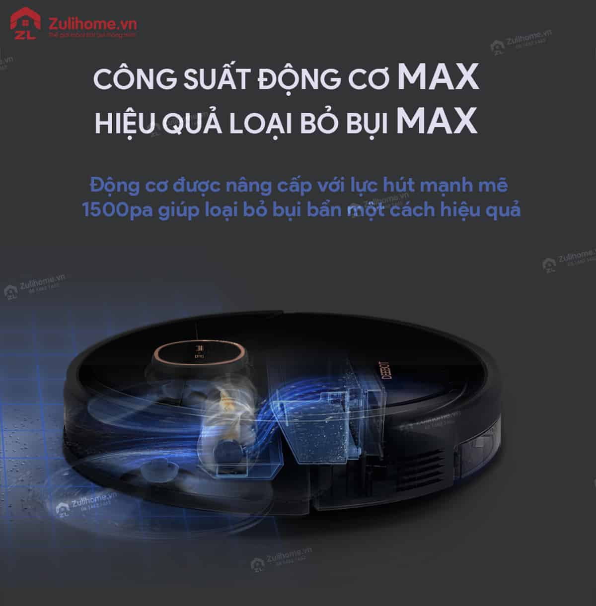 Ecovacs Deebot T5 MAX (DX65) 5 Ecovacs Deebot DX65 - T5 Max | Công suất động cơ được tối ưu