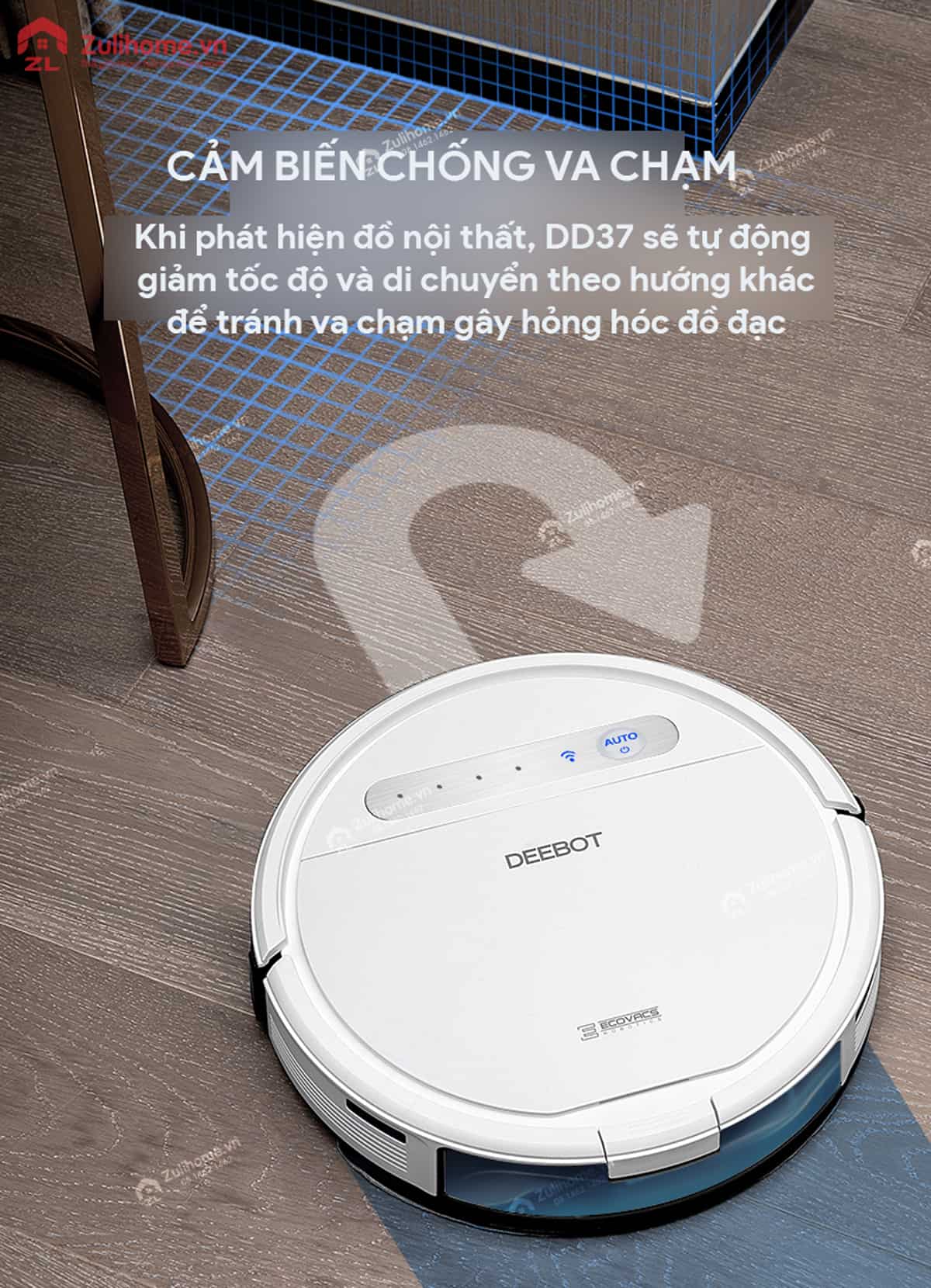 Ecovacs Deebot DD37 16 Ecovacs Deebot DD37 được trang bị cảm biến chống va chạm
