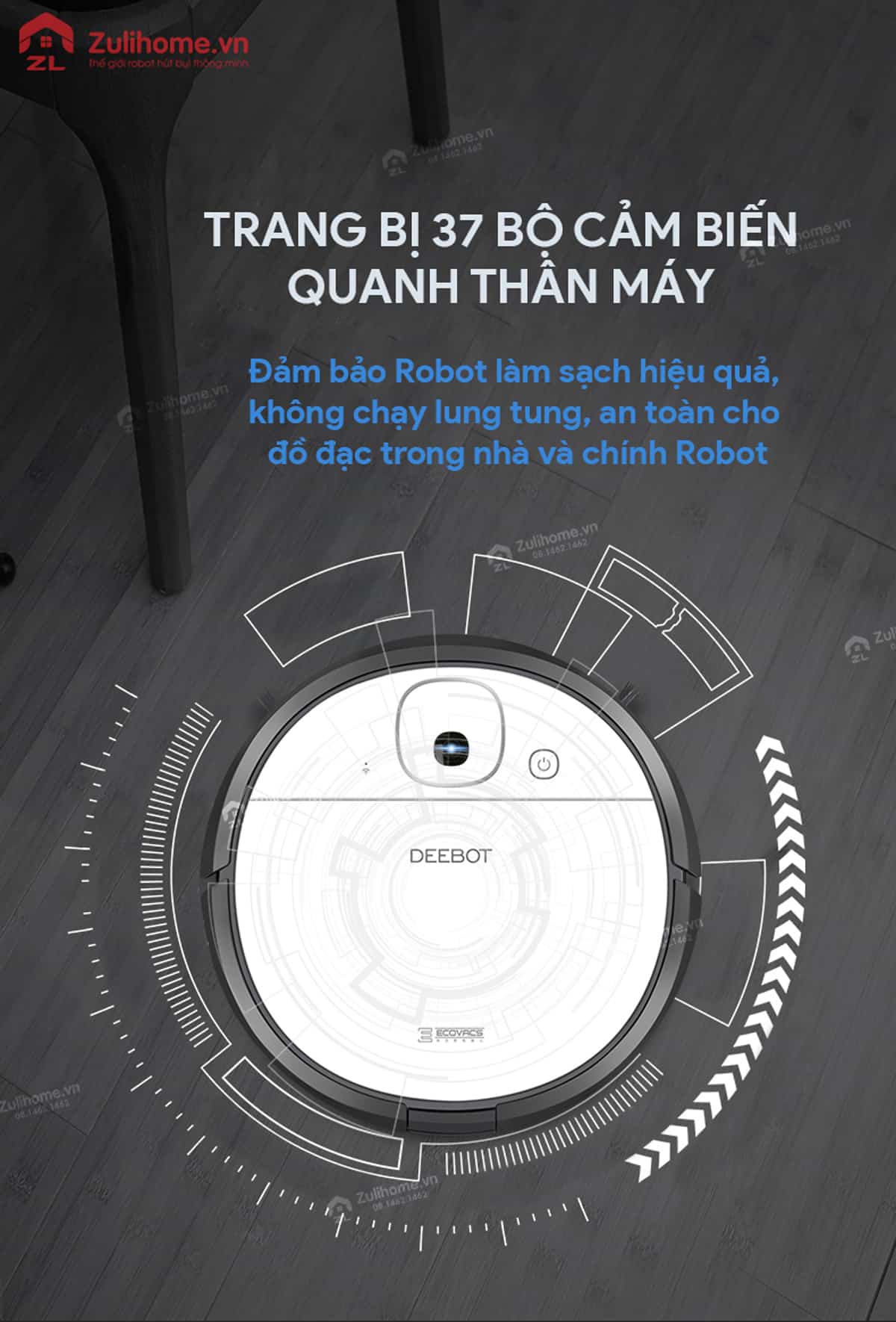 Ecovacs Deebot DJ36 16 Ecovacs Deebot DJ36 được trang bị 37 bộ cảm biến quanh thân máy