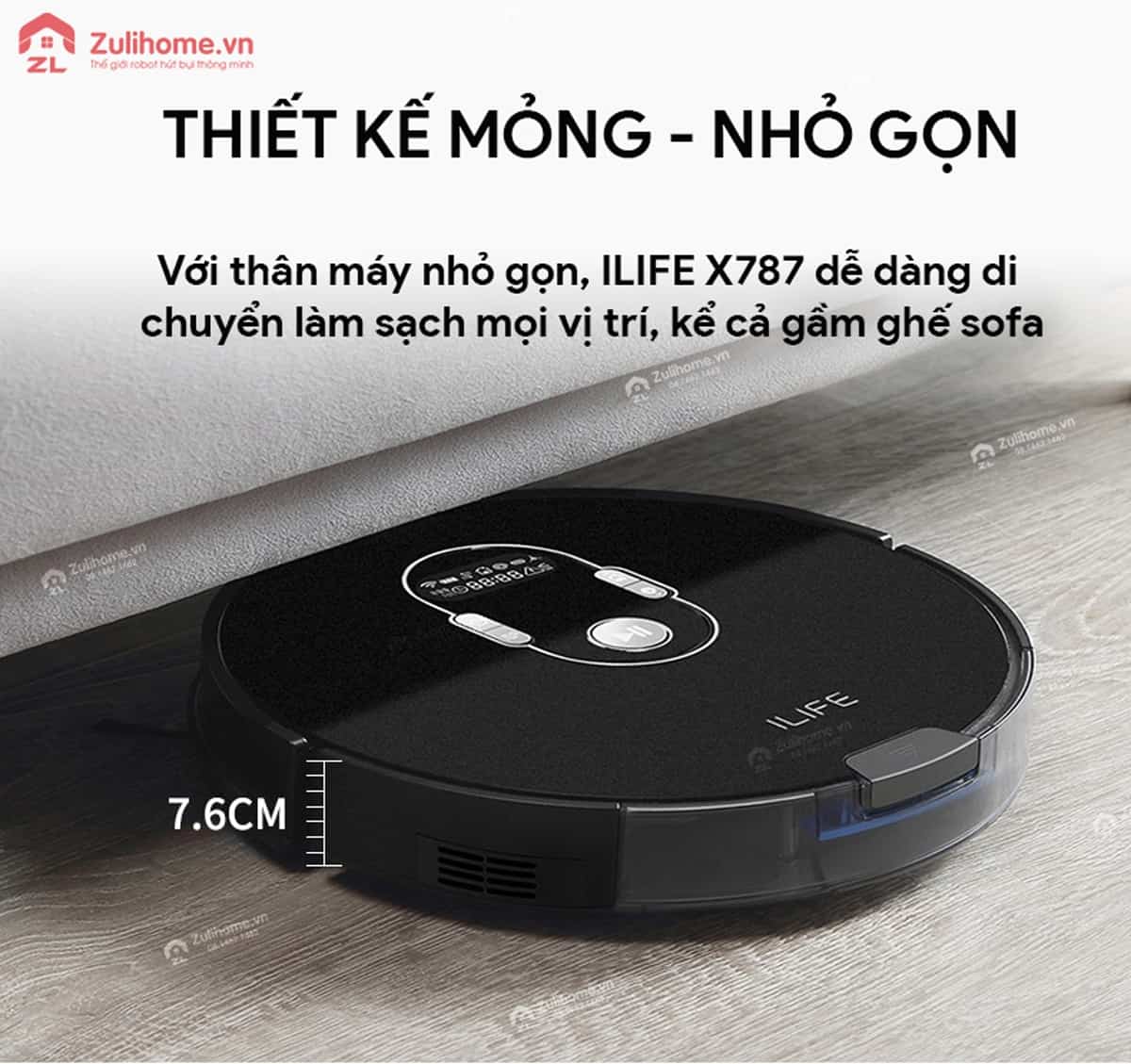 ILIFE X787 8 ILIFE X787 | Thiết kế mỏng và nhỏ gọn