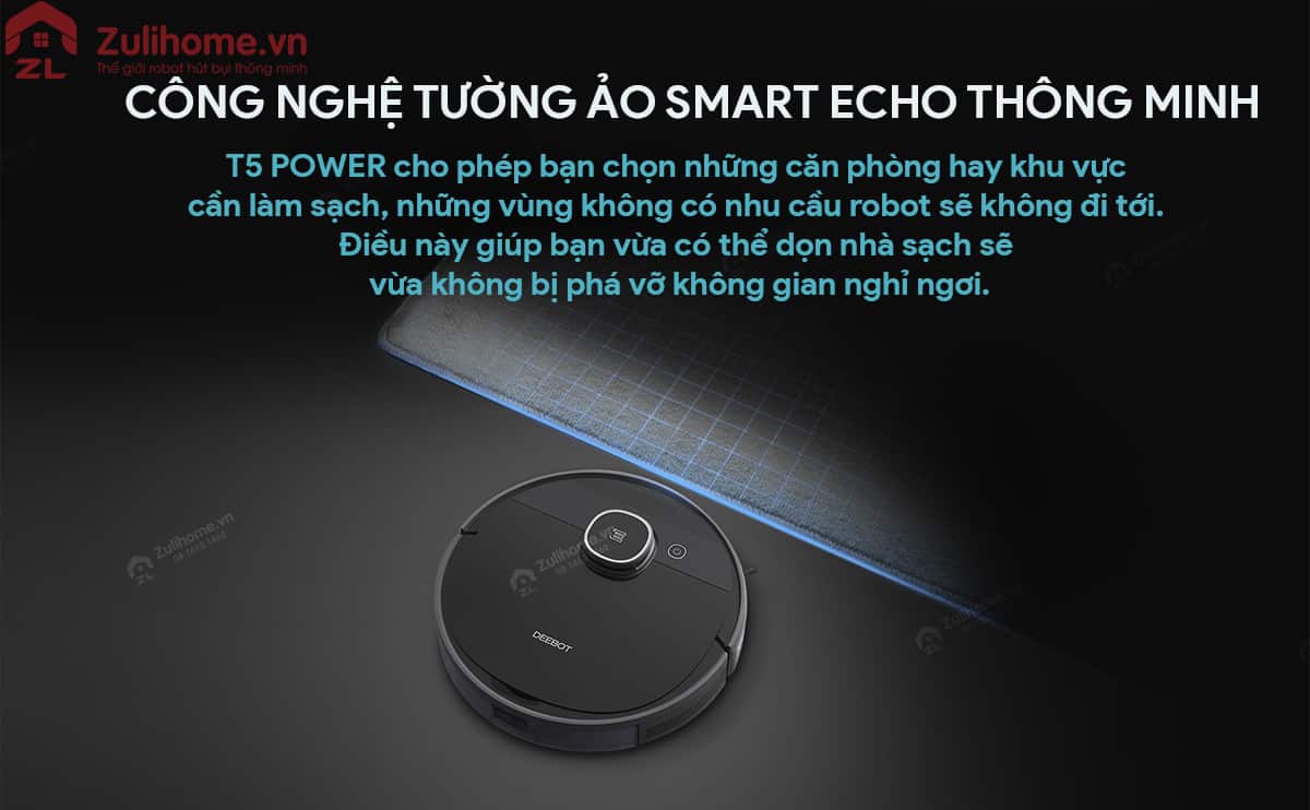 Ecovacs Deebot T5 Power (DX93) 11 Ecovacs Deebot DX93 | Công nghệ tường ảo SMART ECHO