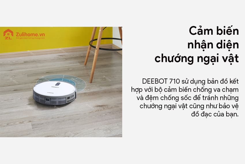 Ecovacs Deebot 710 - Bản Quốc Tế Chính Hãng 6 Ecovacs Deebot 710 được trang bị cảm biến chướng ngại vật