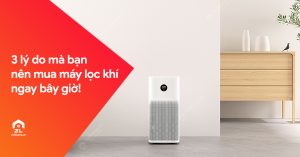 3 lý do bạn nên mua máy lọc không khí ngay 2 zuli 3h