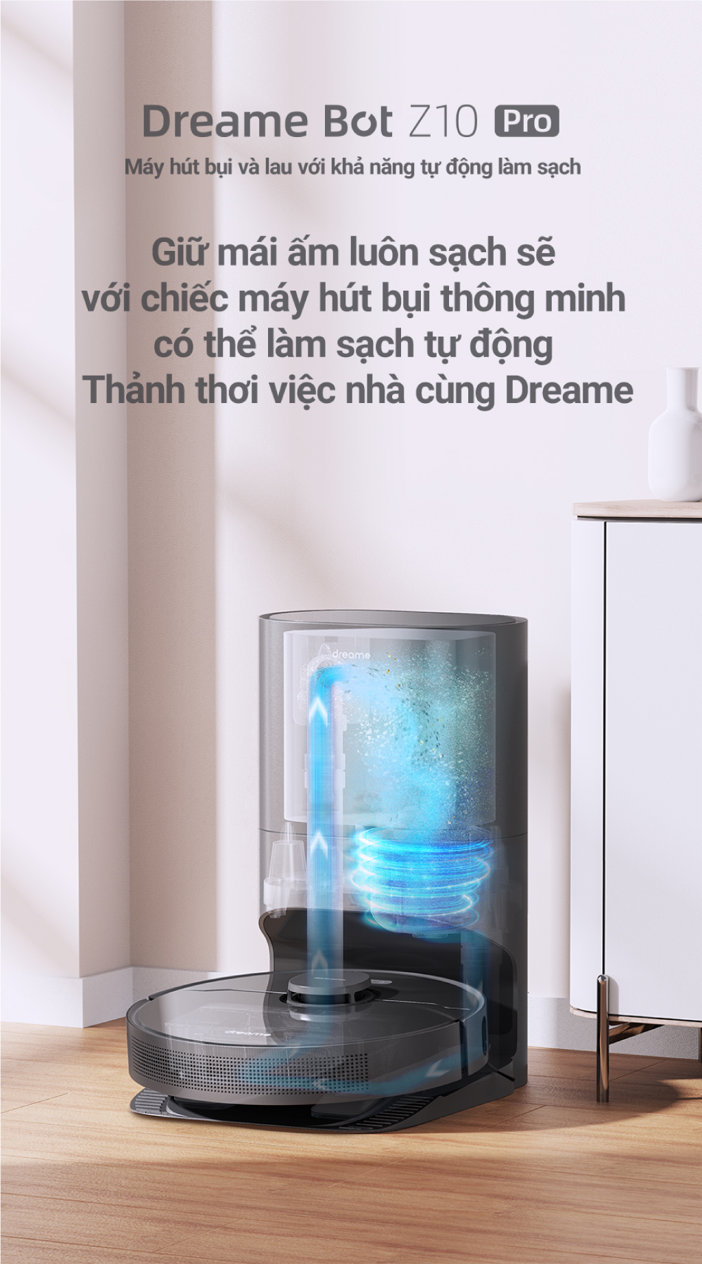 Dreame Bot Z10 Pro – Hàng Công ty, Bản Quốc tế 1 Dreame Bot Z1 Pro 001